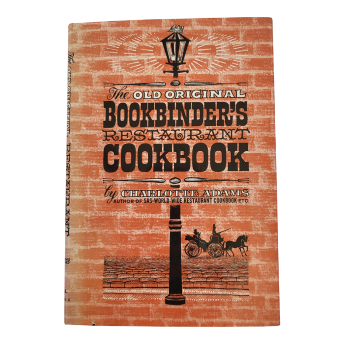 the old original bookbinders restaurant cookbook by charlotte adams 1961 3862